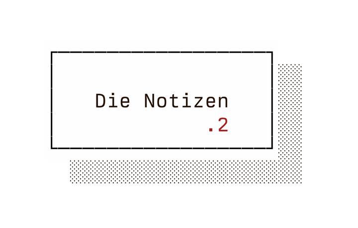Die Notizen No. 2